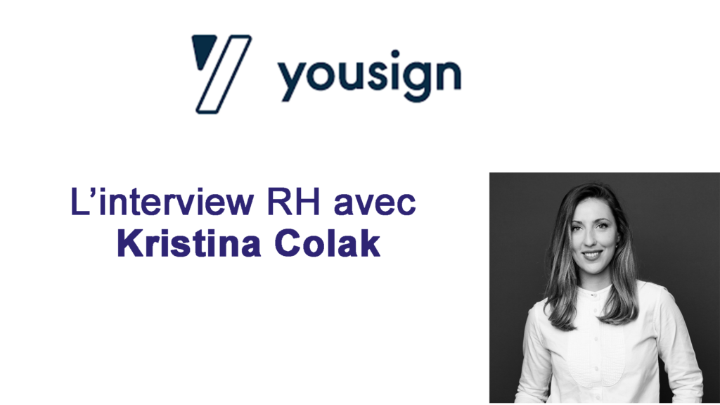Kristina Colak : DRH Chez Yousign - Success Story RH